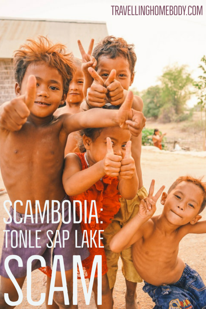 Travelling Homebody - Tonle Sap Lake scam - Scambodia